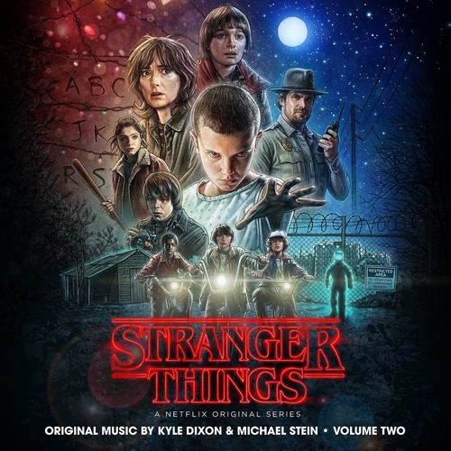 Kyle Dixon & Michael Stein - Stranger Things: Volume 2 (A Netflix Original Series Soundtrack)