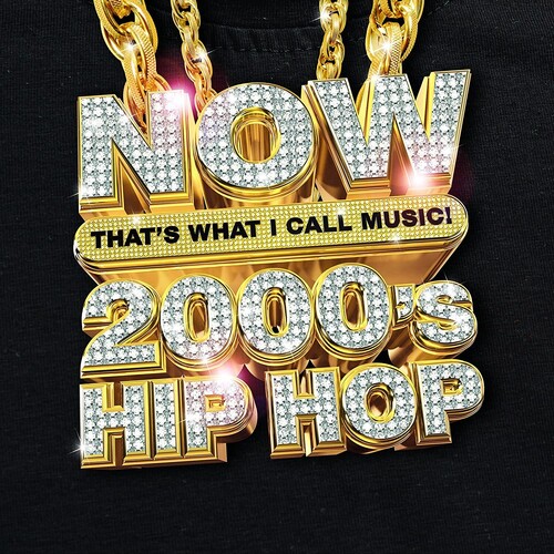 Now That's What I Call Music! - NOW That's What I Call Music! 2000's Hip-Hop