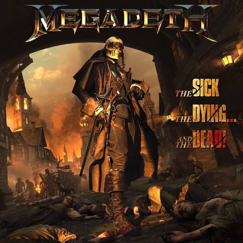 Megadeth - The Sick, The Dying And The Dead! [Indie Exclusive Limited Edition Deluxe 2 LP/7in Single]